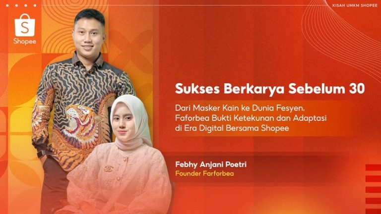 Melangkah bersama Shopee, Brand Fesyen Faforbea Jadi Bukti Ketekunan di Era Digital : Okezone Economy
