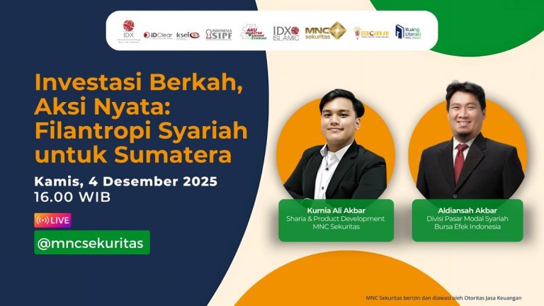 Simak IG Live MNC Sekuritas Investasi Berkah, Aksi Nyata: Filantropi Syariah untuk Sumatera Sore Ini! : Okezone Economy