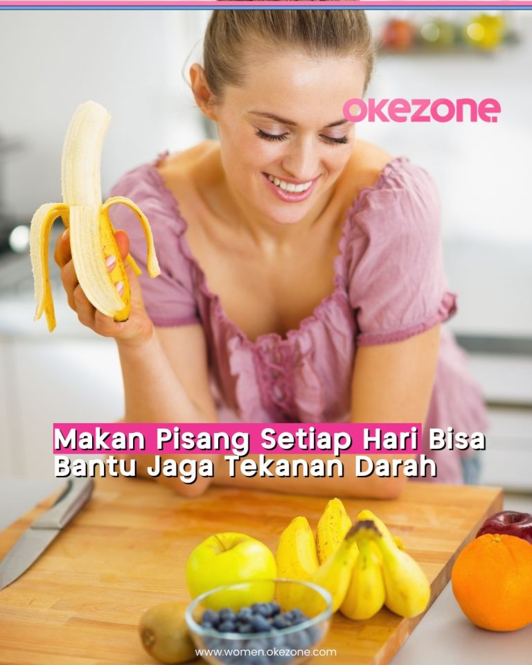 Makan Pisang Setiap Hari Ternyata Bantu Jaga Tekanan Darah : Okezone Women